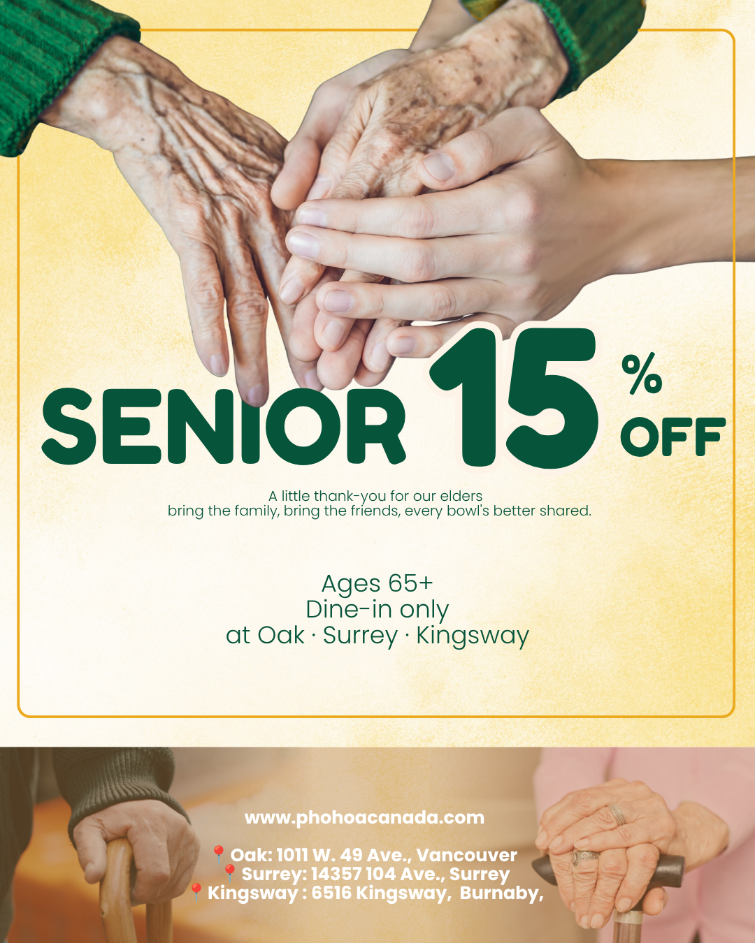 Senior 15% off dine-in discount at Pho Hoa Canada — hands of three generations joined together